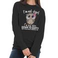 Im Not Short Im Just More Down To Earth Owl Women Long Sleeve Tshirt