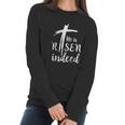 He Is Risen Hallelujah Easter Religious Christian Women Long Sleeve Tshirt