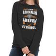 I Run On Adrenaline Beer & Ethanol Women Long Sleeve Tshirt