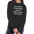 I Have Been Social Distancing For Years Funny Introvert Women Long Sleeve Tshirt