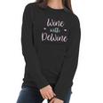 Wine With Dewine It Is 2 Oclock Somewhere Women Long Sleeve Tshirt