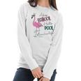 Adios School Hello Pool Flamingo Teacher Life Women Long Sleeve Tshirt