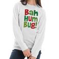 Bah Humbug Christmas Shirt Women Long Sleeve Tshirt