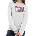 Womens Criminal Minds Profiler In Training Women Long Sleeve Tshirt