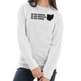 We Are Ohioans We Are Buckeyes We Are Strong Dewine Women Long Sleeve Tshirt