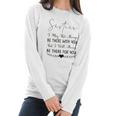 Sisters I May Not Always Be There Interesting 2022 Gift Women Long Sleeve Tshirt