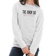 Tae Kwon Do Grandma Women Long Sleeve Tshirt