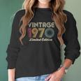 1970 50Th Birthday Gift Vintage Limited Edition Men Women Classic Women Long Sleeve Tshirt