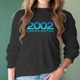 2002 20 Years Old Bday Men Women 20Th Birthday Women Long Sleeve Tshirt