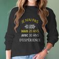 50 Years Birthday Gift For Humour Je Nai Pas 50 Women Long Sleeve Tshirt