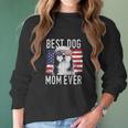 American Flag Best Dog Mom Ever Women Long Sleeve Tshirt