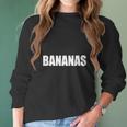 Bananas - Mike And Dave Need Wedding Dates Women Long Sleeve Tshirt