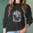 Im A Beekeeper Funny Honey Bee Beekeeper Climate Change Women Long Sleeve Tshirt