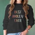 Womens Best Molly Ever Retro Name Gift Women Long Sleeve Tshirt