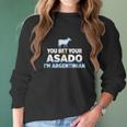 You Bet Your Asado I Am Argentinian Funny Bbq Beef Women Long Sleeve Tshirt