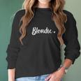 Women Blondie Women Long Sleeve Tshirt