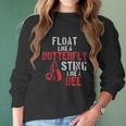 Boxing Float Like A Butterfly Sting Like A Bee Women Long Sleeve Tshirt