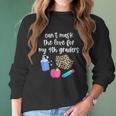 Cant The Love For My Fourth Graders Teacher 2020 Gift Women Long Sleeve Tshirt