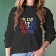 You Cant Scare Me My Wife Is Filipino Funny Pinoy Pinay Women Long Sleeve Tshirt