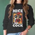 Chicken Farming Funny Nice Cock Women Long Sleeve Tshirt