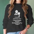 Crane Operator I Have Been Social Distancing For Years Women Long Sleeve Tshirt