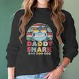 Daddy Shark Gift For Dad Best Christmas Gifts For Dad Women Long Sleeve Tshirt