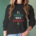 El Abuelo Mas Chingon Spanish Teachers Fathers Day Gifts Women Long Sleeve Tshirt