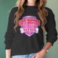 Funny Big Sister Patrol - Dog Mom Dad For Men Women Women Long Sleeve Tshirt