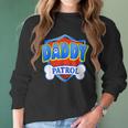 Funny Daddy Patrol - Dog Mom Dad For Men Women Women Long Sleeve Tshirt