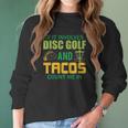 Funny Disc Golf Mens Taco Lover Frisbee Golfer Women Long Sleeve Tshirt