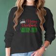 Funny Merry Christmas Quote Shitters Full Women Long Sleeve Tshirt