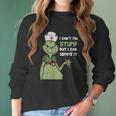 Grinch Nurse I CanFix Stupid But I Can Sedate It Women Long Sleeve Tshirt