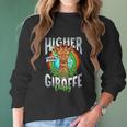 Higher Than Giraffe Pussy Funny Stoner 420 Pot Gift Women Long Sleeve Tshirt