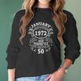 January 1972 The Man Myth Legend 50 Years Old Birthday Gifts Women Long Sleeve Tshirt