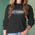 John Fetterman Vote Fetterman For Senate President Men Women T-Shirt Graphic Print Casual Unisex Tee Women Long Sleeve Tshirt