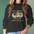 Kill Em All Let God Sort Em Out Skull Women Long Sleeve Tshirt