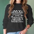 My Life Matters My Family Wife Kids Grandkids Women Long Sleeve Tshirt