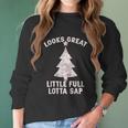 Little Full Lotta Sap Christmas Vacation Santa Women Long Sleeve Tshirt