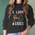 I Love Asses Funny Donkey Burro Animal Women Long Sleeve Tshirt