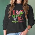 Love Grinch Daycare Teacher Women Long Sleeve Tshirt