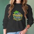 I Love Plants So Much I Soil Myself Funny Gardening Pun Women Long Sleeve Tshirt