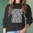 Lovely Funny Cool Sarcastic Camping Tip Bear Spray Does Not Women Long Sleeve Tshirt