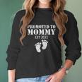 Mom Promoted To Mother Est 2021 Women Long Sleeve Tshirt