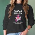 Nana Shark Doo Doo Doo Funny Nana Gift Women Long Sleeve Tshirt