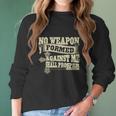 No Weapon Formed Against Me Shall Prosper Christian T-Shirt Women Long Sleeve Tshirt