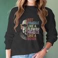 Not Fragile Like A Flower But A Bomb Ruth Bader Women Long Sleeve Tshirt