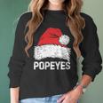 Popeyes Santa Christmas Family Xmas Gifts Women Long Sleeve Tshirt