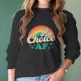 Pro Roe Pro Choice Af Abortion Rights Womens Rights Reproductive Rights Retro Women Long Sleeve Tshirt