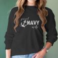 Proud Navy Wife Anchor For Navy Spouses Women Long Sleeve Tshirt