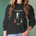 Shooting Sorry I Missed Your Call I Was On My Other Line Funny Sport Lovers Women Long Sleeve Tshirt